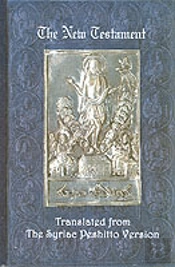 The New Testament: A Literal Translation From The Syriac Peshitto Version