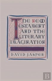 The New Testament And The Literary Imagination