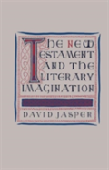 The New Testament And The Literary Imagination