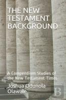 The New Testament Background