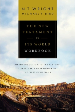 Bertrand.pt - The New Testament In Its World Workbook