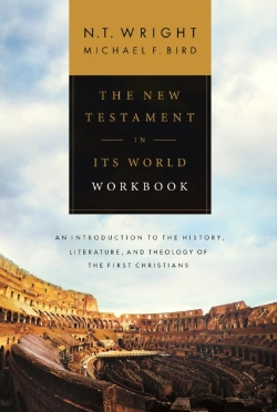 Bertrand.pt - The New Testament In Its World Workbook