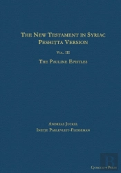 The New Testament In Syriac: Peshitta Version