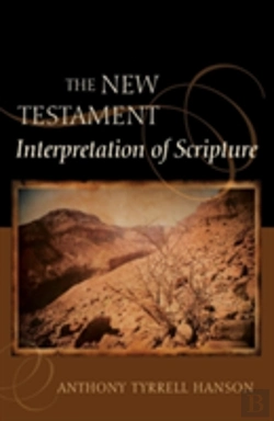 Bertrand.pt - The New Testament Interpretation Of Scripture