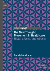 The New Thought Movement In Healthcare