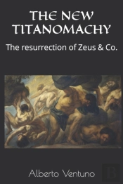 The New Titanomachy