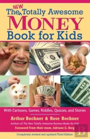The New Totally Awesome Money Book For Kids