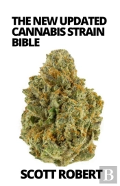 The New Updated Cannabis Strain Bible