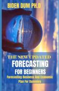 The New Updated Forecasting For Beginners