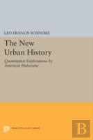 The New Urban History