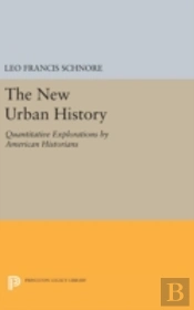 The New Urban History