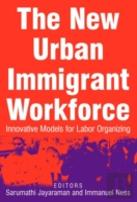 The New Urban Immigrant Workforce
