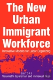 The New Urban Immigrant Workforce