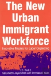 The New Urban Immigrant Workforce