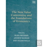 The New Value Controversy And The Foundations Of Economics