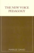 The New Voice Pedagogy