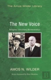 The New Voice: Religion, Literature, Hermeneutics