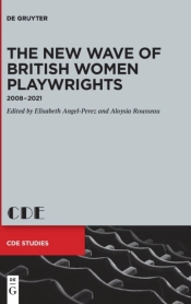 The New Wave Of British Women Playwrights