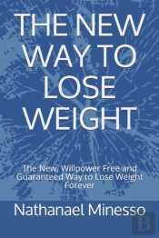 The New Way To Lose Weight