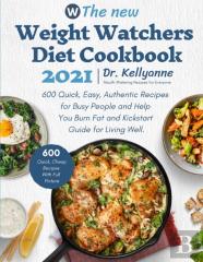 The New Weight Watchers Diet Cookbook 2021