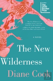 The New Wilderness