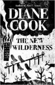 The New Wilderness