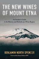 The New Wines Of Mount Etna