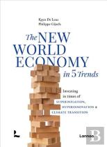 The New World Economy In 5 Trends