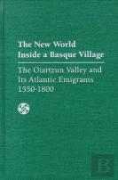 The New World Inside A Basque Village