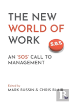 The New World Of Work