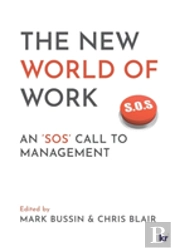 The New World Of Work