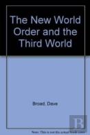 The New World Order And The Third World