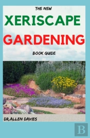 The New Xeriscape Gardening Book Guide