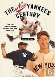 The New Yankees Century