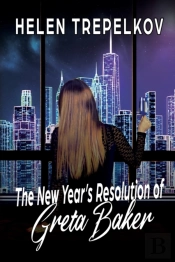 The New Year'S Resolution Of Greta Baker