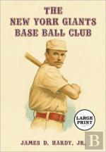 The New York Giants Base Ball Club
