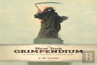 The New York Grimpendium