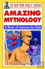 The New York Public Library Amazing Mythology