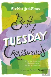 The New York Times Best Of Tuesday Crosswords
