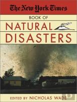 The ''New York Times'' Book Of Natural Disasters
