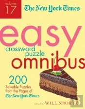 The New York Times Easy Crossword Puzzle Omnibus Volume 17