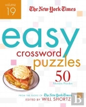 The New York Times Easy Crossword Puzzles Volume 19
