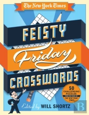 The New York Times Feisty Friday Crosswords