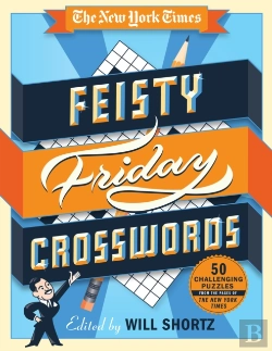 Bertrand.pt - The New York Times Feisty Friday Crosswords