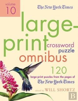 Bertrand.pt - The New York Times Large-Print Crossword Puzzle Omnibus Volume 10