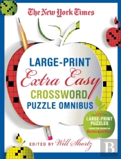 The New York Times Large-Print Extra Easy Crossword Puzzle Omnibus