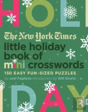 The New York Times Little Holiday Book Of Mini Crosswords