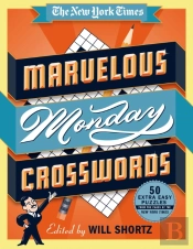 The New York Times Marvelous Monday Crosswords