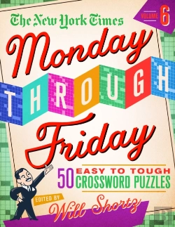 Bertrand.pt - The New York Times Monday Through Friday Easy To Tough Crossword Puzzles Volume 6