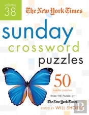 The New York Times Sunday Crossword Puzzles Volume 38